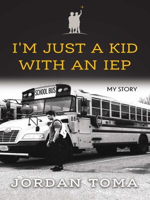 cover image of I'm Just a Kid With an IEP
